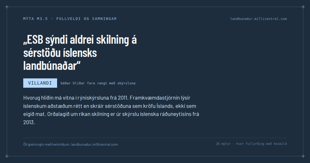 Mýtukort M3.5: ESB sýndi aldrei skilning á sérstöðu íslensks landbúnaðar